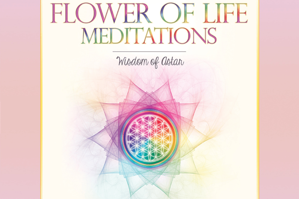 Flower of Life Meditations