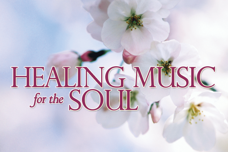 Healing Music for the Soul