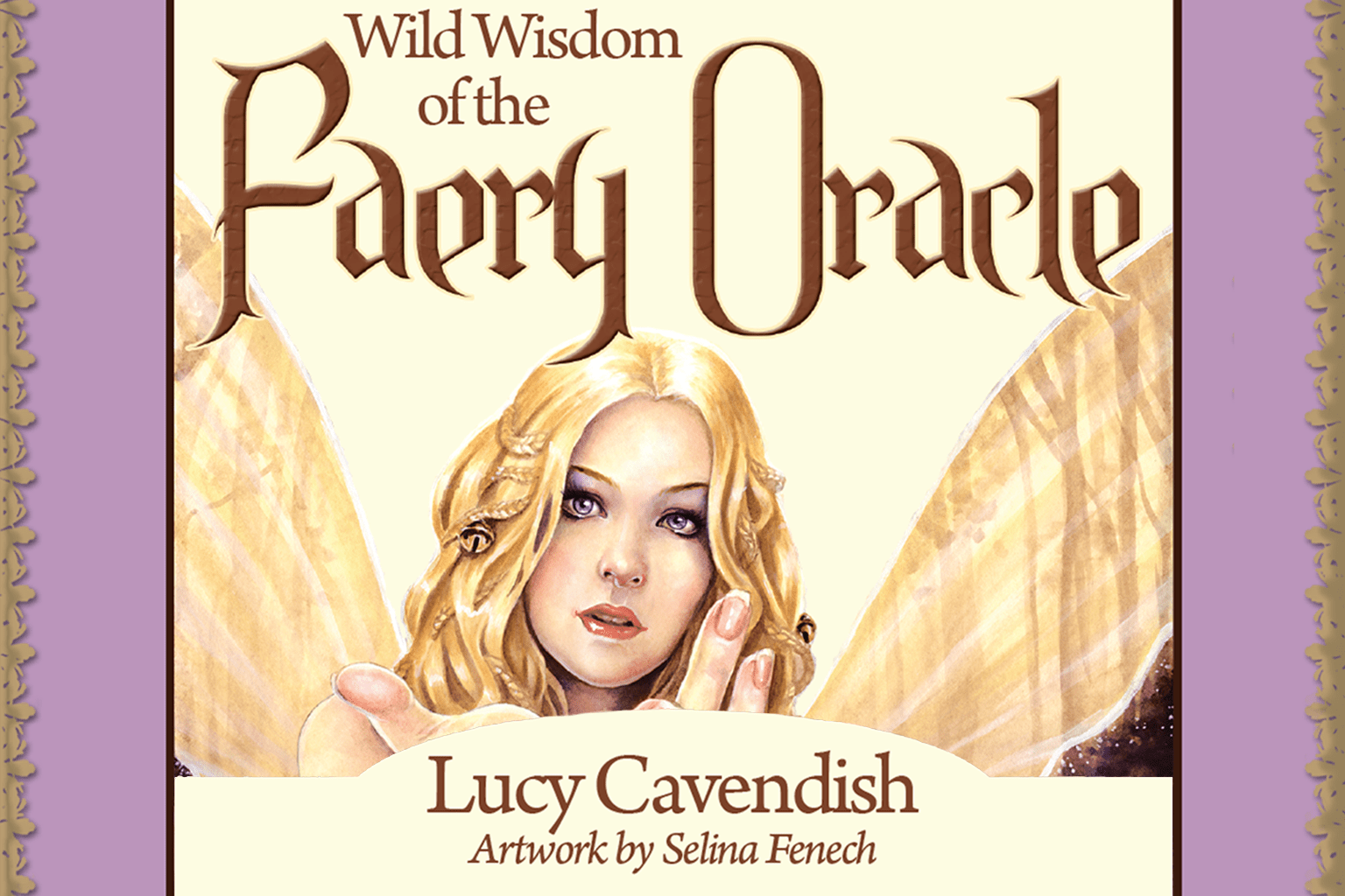 Wild Wisdom of the Faery Oracle